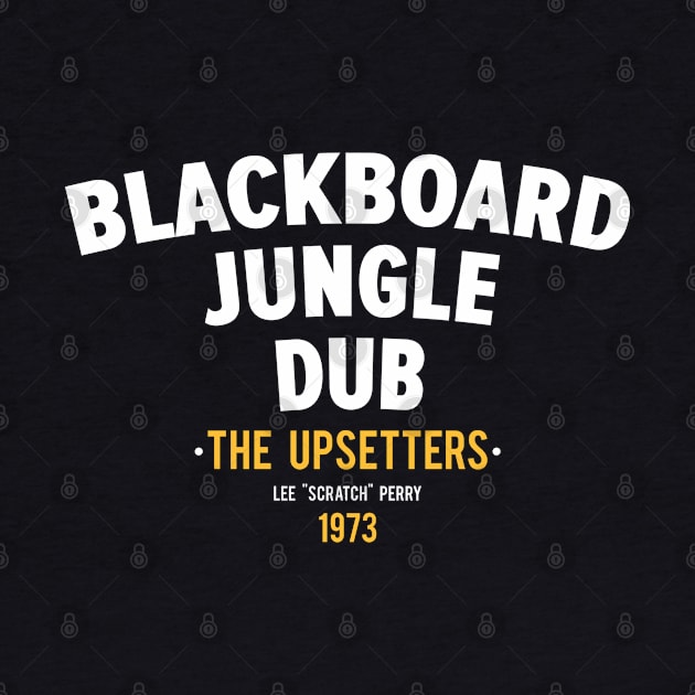 Blackboard Jungle Dub: A Revolutionary Dub Masterpiece by Boogosh